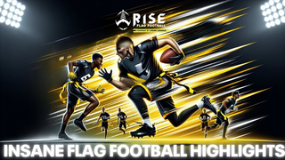 Epic Under Armour Rise Flag Football Highlights: Mind-Blowing Plays