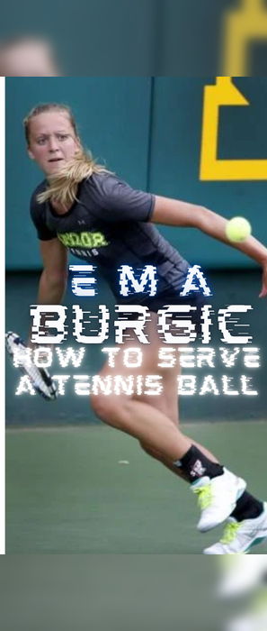 How to Serve a Tennis Ball