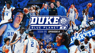 Watch 2024-25 Duke Blue Planet | Episode 6