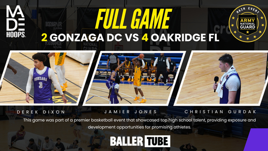 Gonzaga vs. Oak Ridge – MADE Hoops Main Event Basketball Showdown